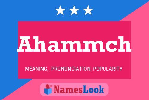 Ahammch Name Poster