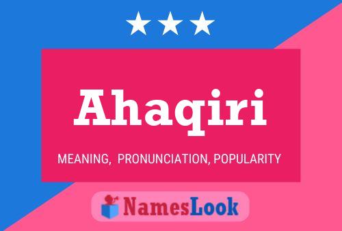 Ahaqiri Name Poster