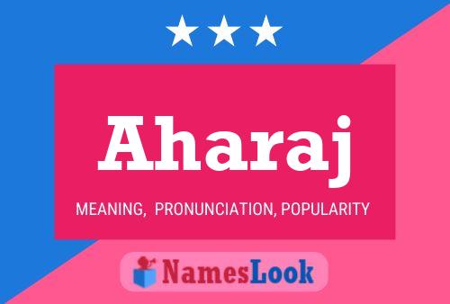 Aharaj Name Poster