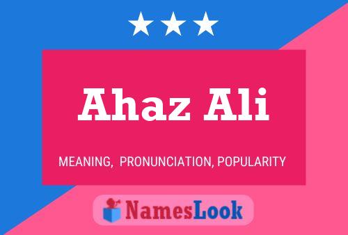 Ahaz Ali Name Poster