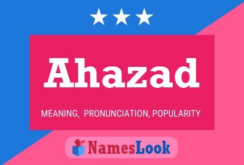 Ahazad Name Poster