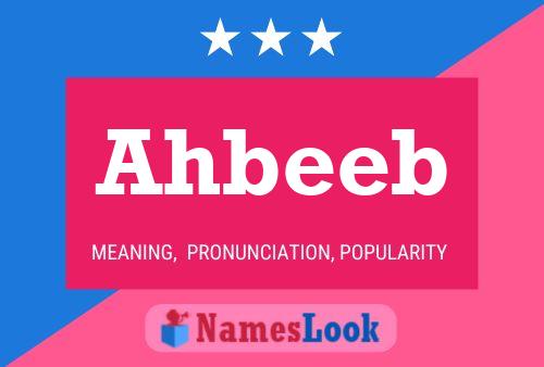 Ahbeeb Name Poster