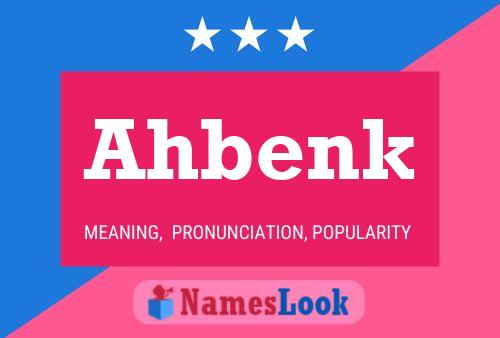 Ahbenk Name Poster