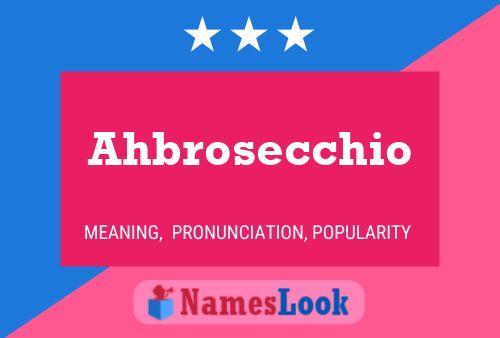 Ahbrosecchio Name Poster