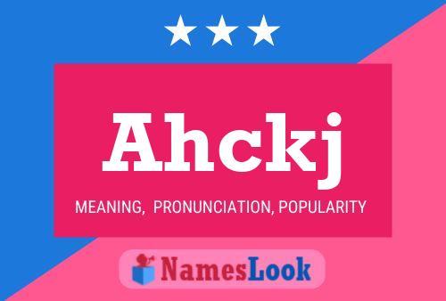 Ahckj Name Poster