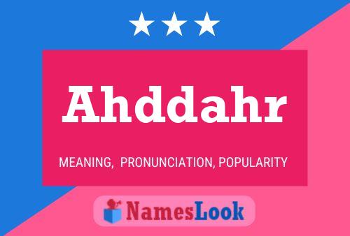 Ahddahr Name Poster