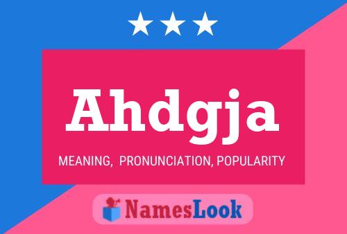 Ahdgja Name Poster