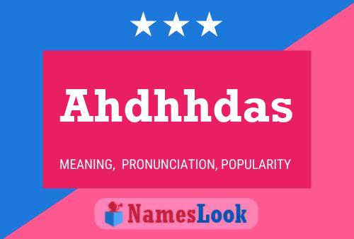 Ahdhhdas Name Poster