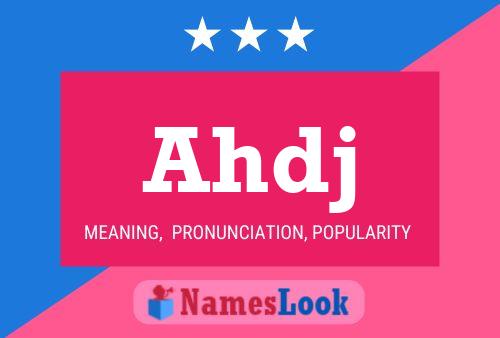 Ahdj Name Poster