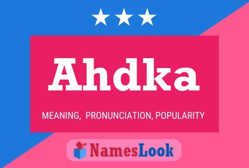 Ahdka Name Poster