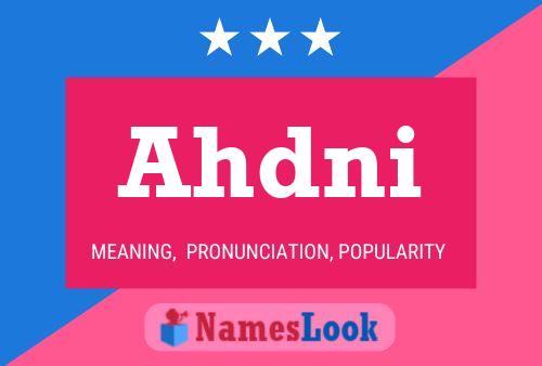 Ahdni Name Poster