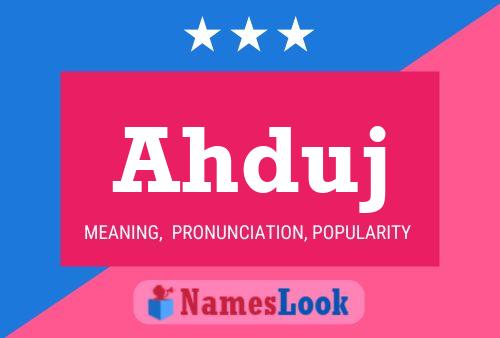 Ahduj Name Poster