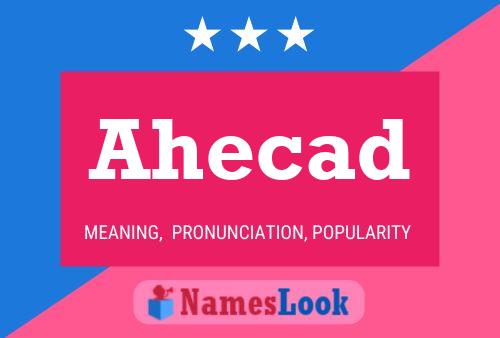 Ahecad Name Poster