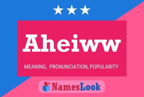 Aheiww Name Poster