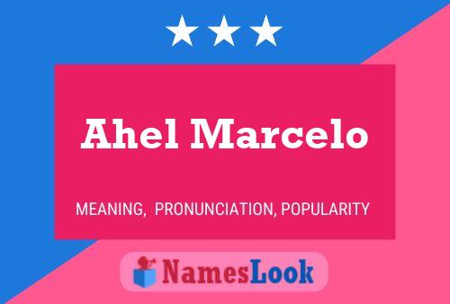 Ahel Marcelo Name Poster