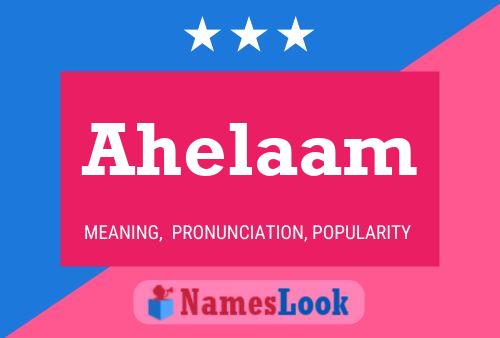 Ahelaam Name Poster