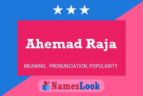 Ahemad Raja Name Poster