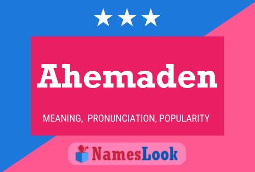 Ahemaden Name Poster