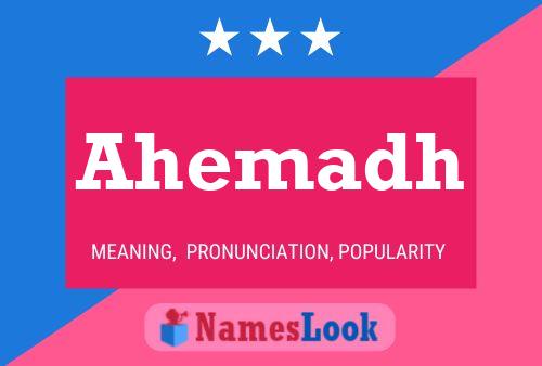 Ahemadh Name Poster