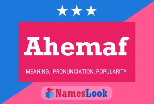 Ahemaf Name Poster