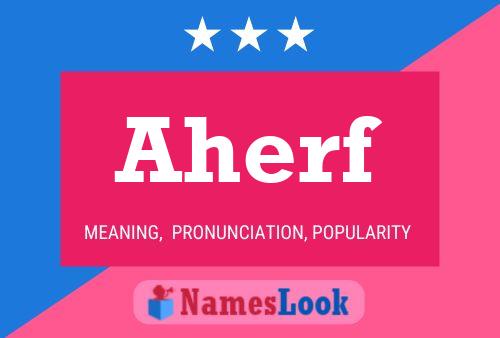 Aherf Name Poster