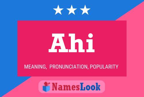 Ahi Name Poster