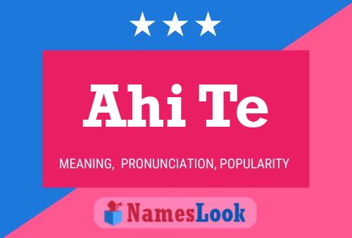 Ahi Te Name Poster