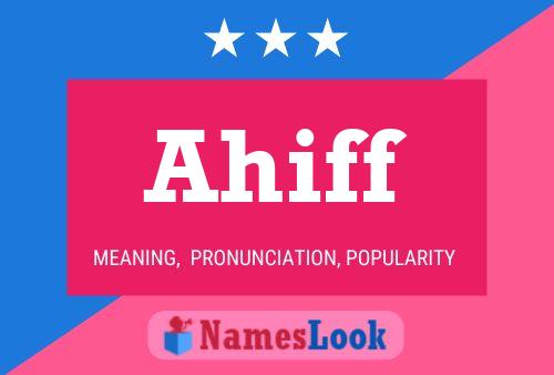 Ahiff Name Poster