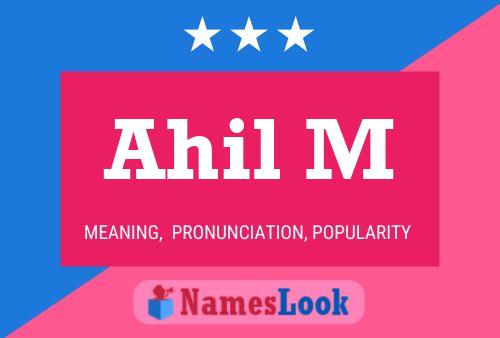 Ahil M Name Poster