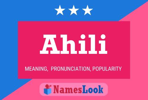 Ahili Name Poster