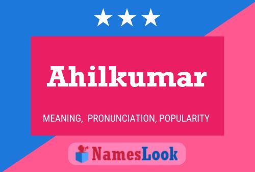 Ahilkumar Name Poster