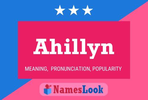 Ahillyn Name Poster