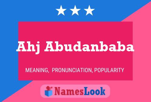 Ahj Abudanbaba Name Poster