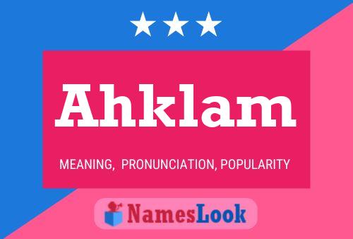 Ahklam Name Poster