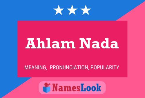 Ahlam Nada Name Poster