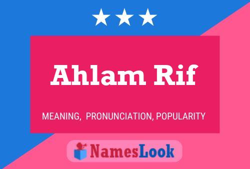 Ahlam Rif Name Poster