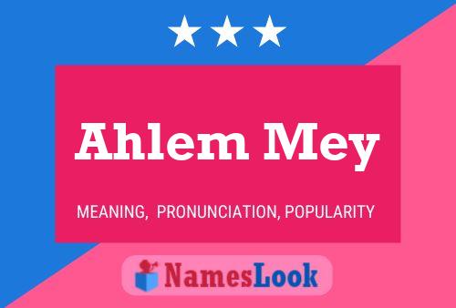 Ahlem Mey Name Poster