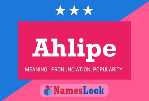 Ahlipe Name Poster