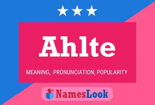 Ahlte Name Poster