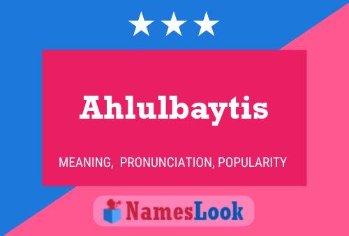 Ahlulbaytis Name Poster