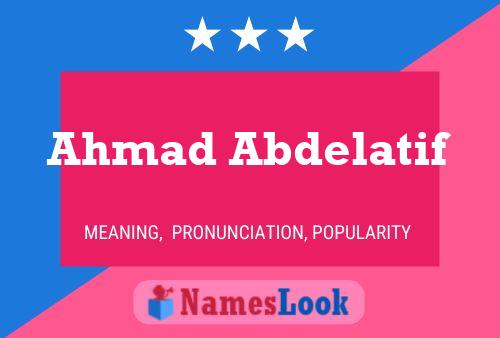 Ahmad Abdelatif Name Poster