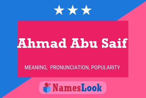 Ahmad Abu Saif Name Poster