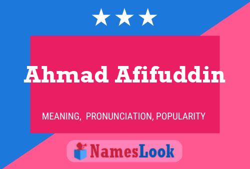 Ahmad Afifuddin Name Poster