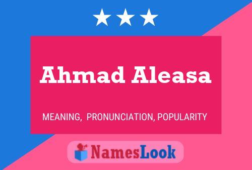 Ahmad Aleasa Name Poster