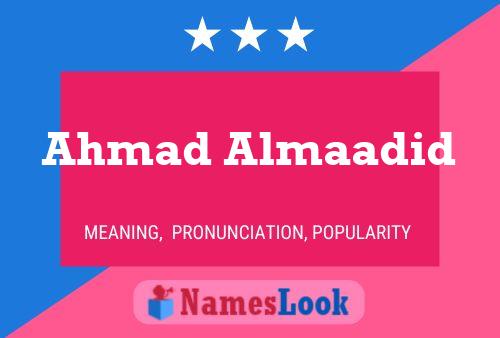 Ahmad Almaadid Name Poster