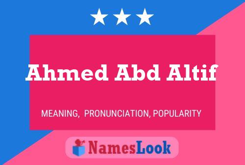 Ahmed Abd Altif Name Poster