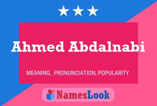 Ahmed Abdalnabi Name Poster