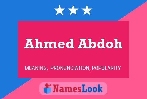 Ahmed Abdoh Name Poster