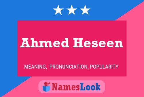 Ahmed Heseen Name Poster