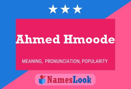 Ahmed Hmoode Name Poster